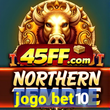 jogo bet10